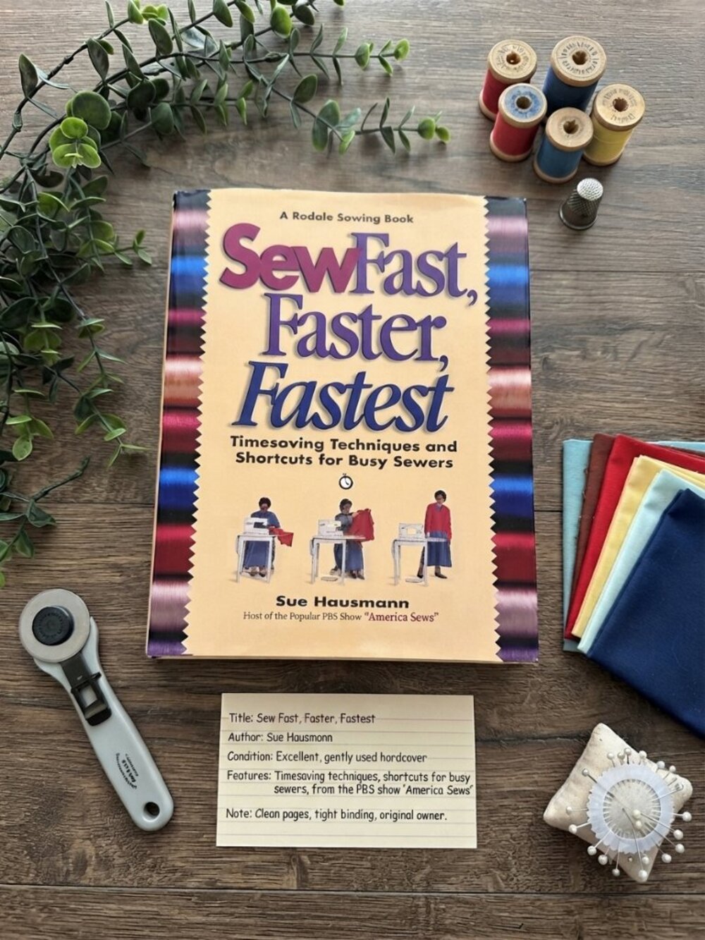 Sew Fast, Faster, Fastest: Timesaving Techniques and Shortcuts for Busy Sewers